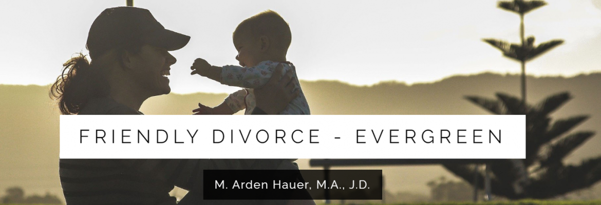Friendly Divorce Evergreen